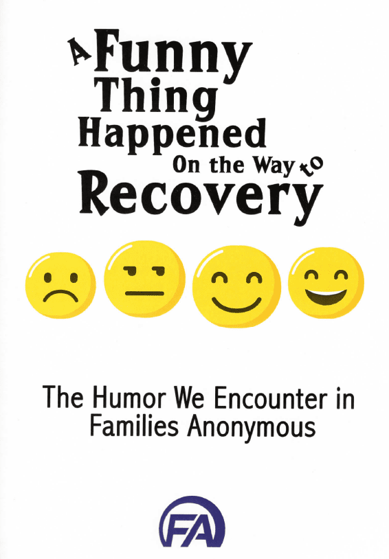 #1032 A Funny Thing Happened on the way to Recovery: The Humor we encounter in FA