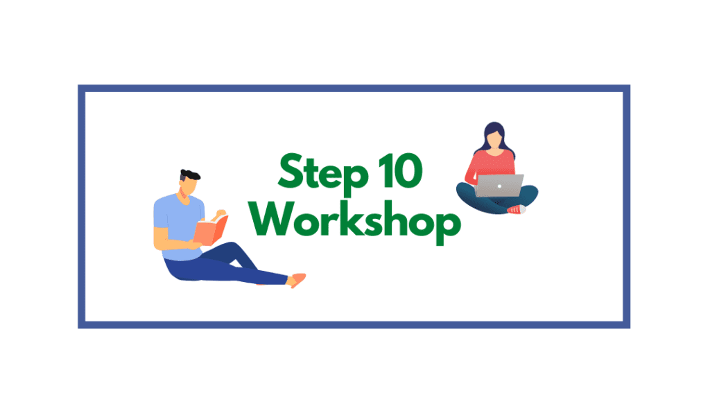 Step 10 Workshop