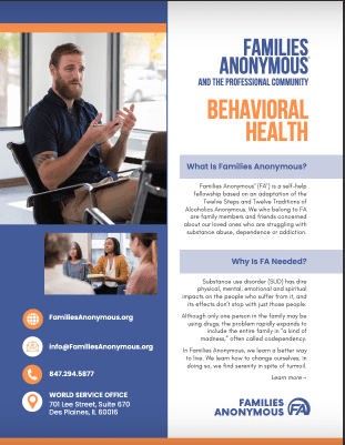 FAMILIES ANONYMOUS AND THE PROFESSIONAL COMMUNITY – BEHAVIORAL HEALTH